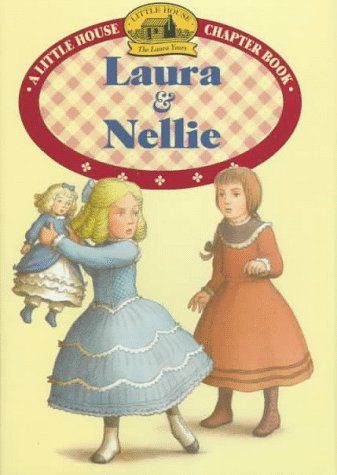 Laura and Nellie