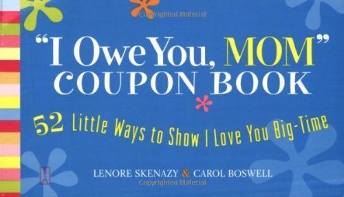 I Owe You, Mom