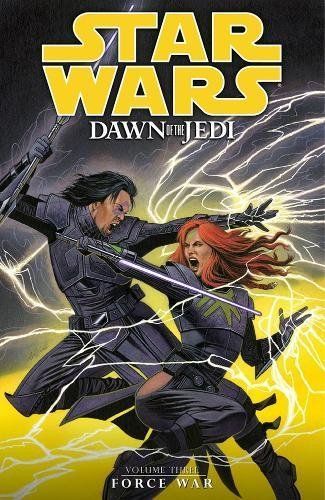 Star Wars: Dawn of the Jedi Volume 3 Force War