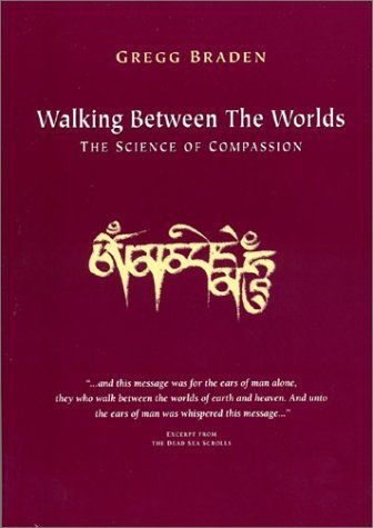 Walking Between the Worlds