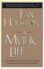 A Mythic Life