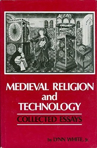 Medieval Religion and Technology