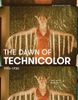 The Dawn of Technicolor, 1915-1935