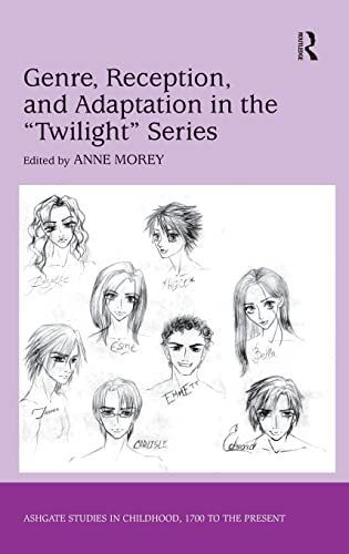 Genre, Reception, and Adaptation in the "Twilight" Series