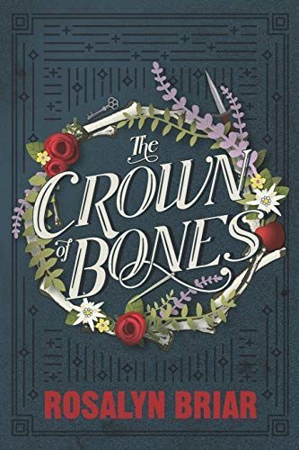 The Crown of Bones