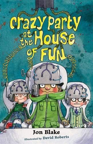 Crazy Party at the House of Fun
