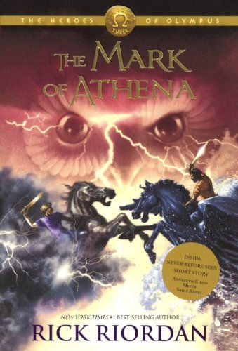 The Mark of Athena (The Heroes of Olympus, Book 3)