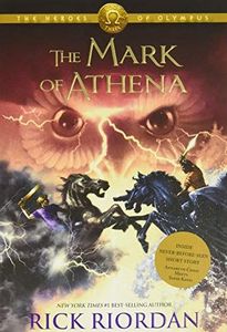 The Mark of Athena (The Heroes of Olympus, Book 3)