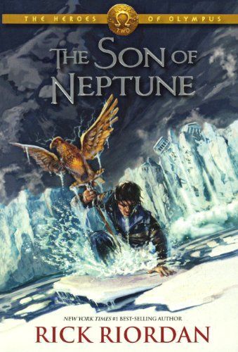 The Son of Neptune (The Heroes of Olympus, Book 2)