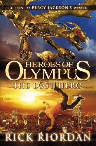 The Lost Hero (The Heroes of Olympus, Book 1)