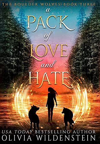 A Pack of Love and Hate