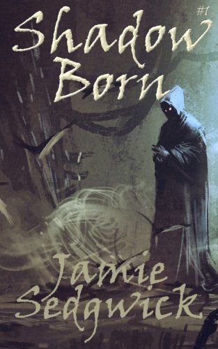 Shadow Born