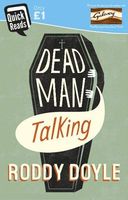 Dead Man Talking
