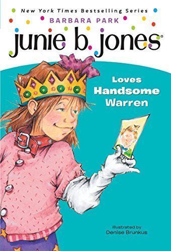 Junie B. Jones Loves Handsome Warren