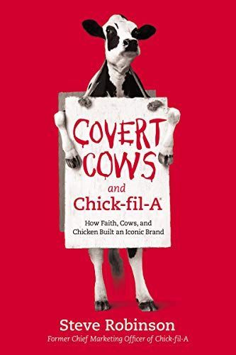 Covert Cows and Chick-Fil-a