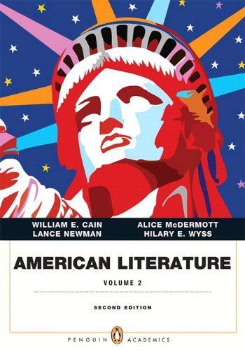 American Literature, Volume II (Penguin Academics Series) with NEW MyLiteratureLab -- Access Card Package