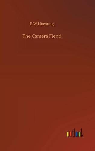 The Camera Fiend