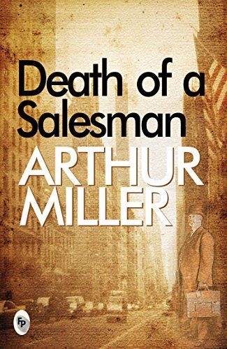 DEATH OF A SALESMAN.