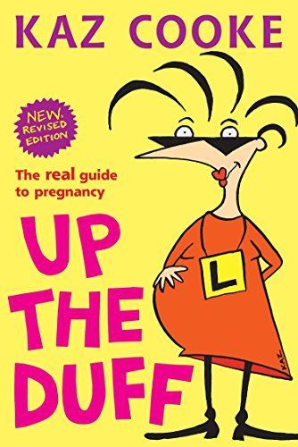 Up the Duff