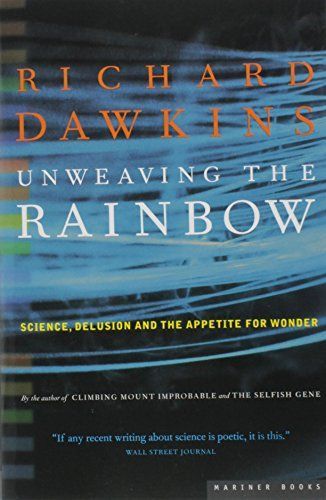 Unweaving the Rainbow