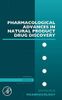 Pharmacological Advances in Natural Product Drug Discovery