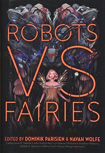 Robots vs. Fairies