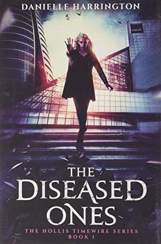 The Diseased Ones