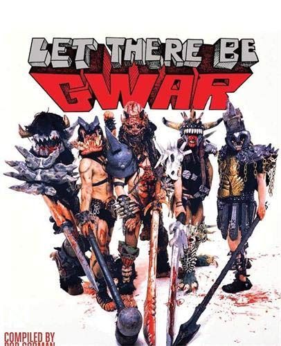 Let There Be Gwar