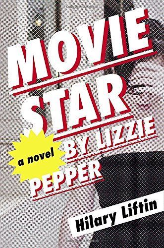 Movie Star by Lizzie Pepper