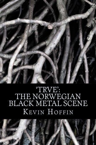 Trve, the Norwegian Black Metal Scene