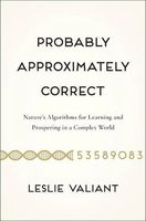 Probably Approximately Correct