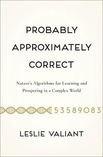 Probably Approximately Correct