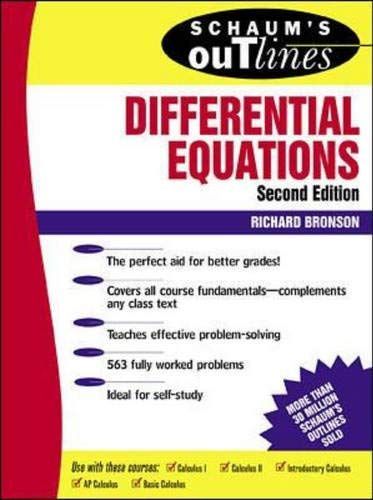 Schaum's Outline of Theory and Problems of Differential Equations