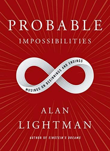 Probable Impossibilities