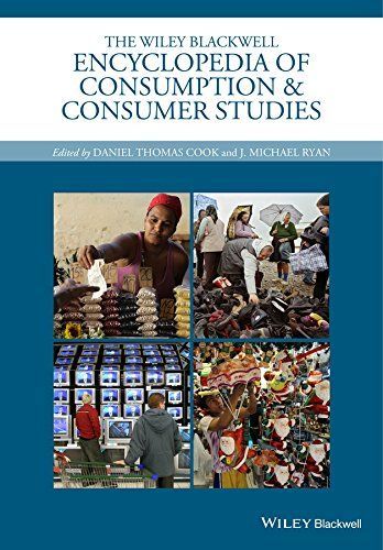 The Wiley Blackwell Encyclopedia of Consumption and Consumer Studies