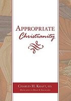 Appropriate Christianity