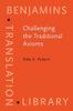 Challenging the Traditional Axioms