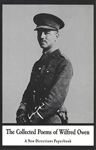 The Collected Poems of Wilfred Owen