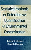 Statistical Methods for Detection and Quantification of Environmental Contamination