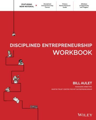 Disciplined Entrepreneurship Workbook