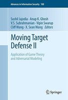 Moving Target Defense II