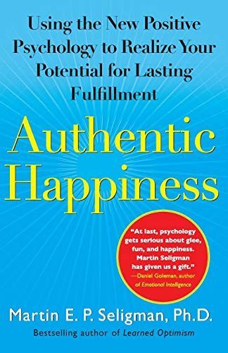 Authentic Happiness