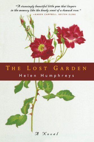 The Lost Garden: A Novel