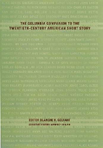 The Columbia Companion to the Twentieth-Century American Short Story