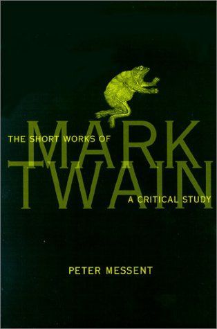 The Short Works of Mark Twain