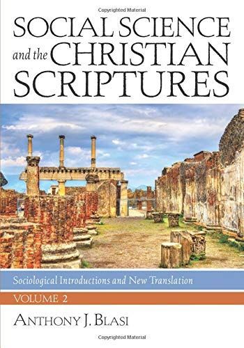 Social Science and the Christian Scriptures, Volume 2