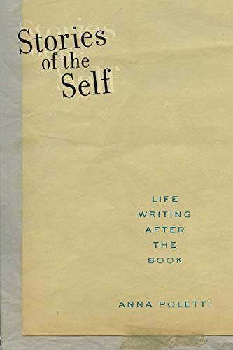 Stories of the Self