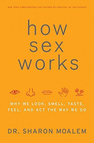 How Sex Works