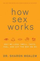 How Sex Works