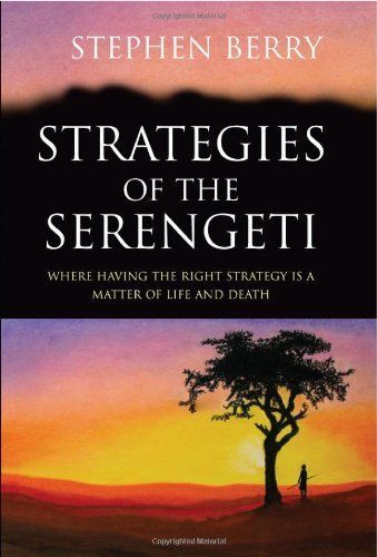 Strategies of the Serengeti